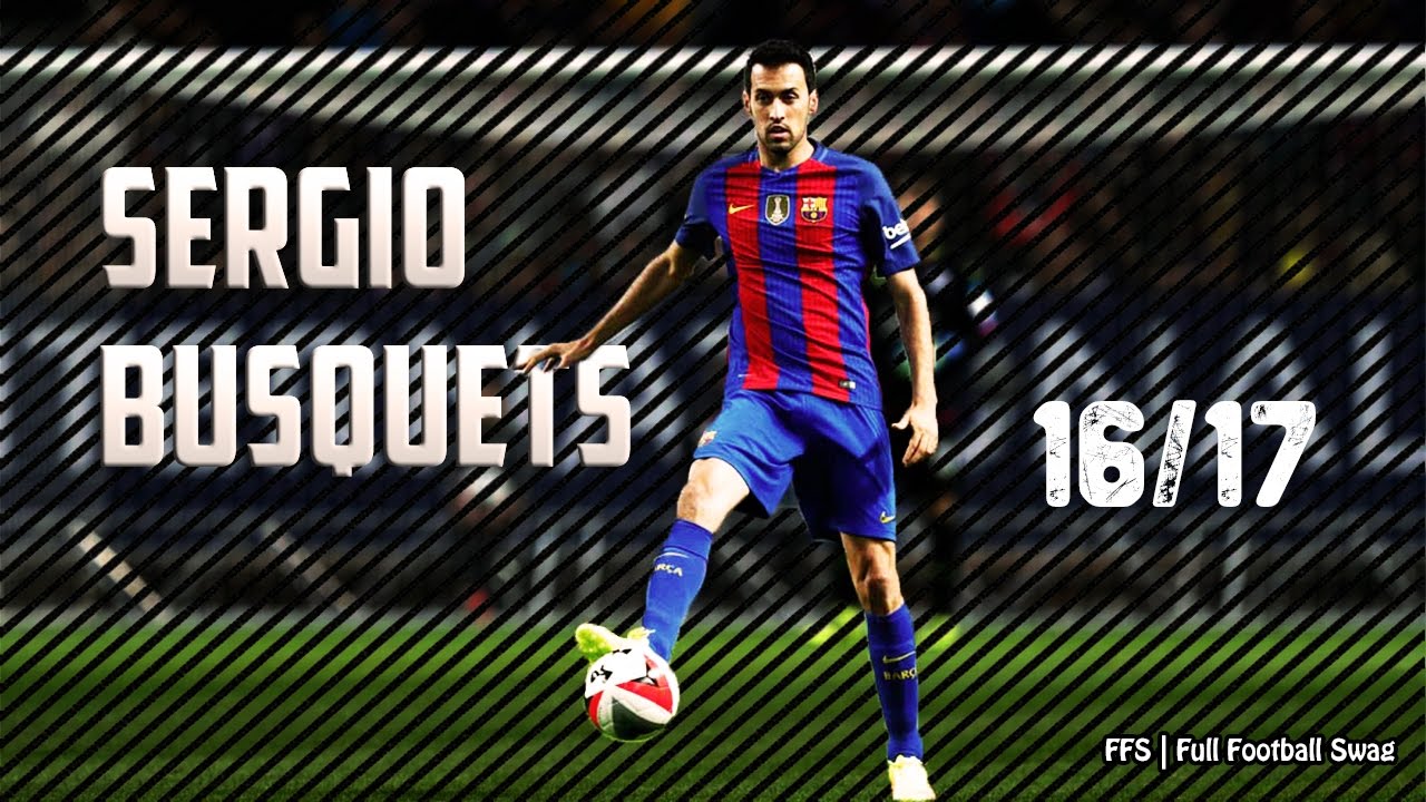 Busquets Was MAGIC in 2017
