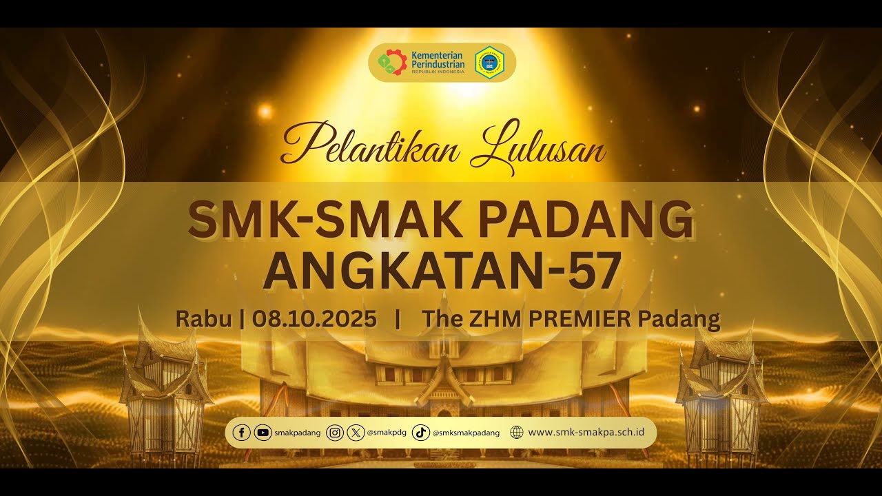 LIVE PELANTIKAN LULUSAN SMK-SMAK PADANG, ANGKATAN-57 TAHUN 2025