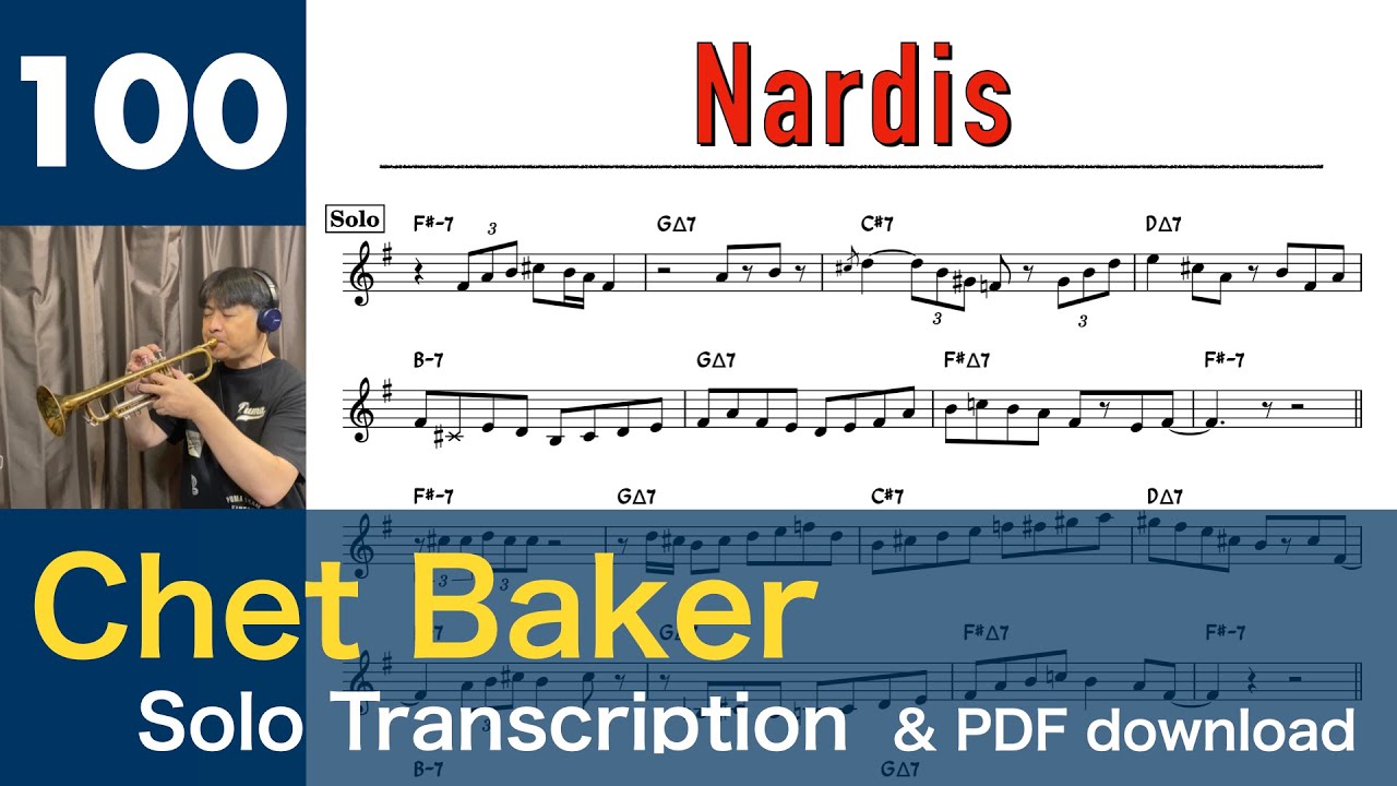 Nardis [1985] (Chet Baker) Solo Transcription 100