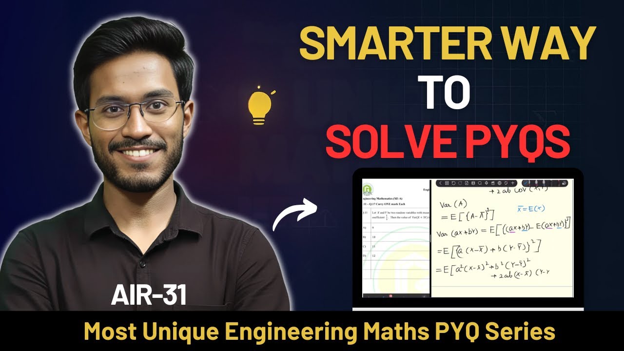 Why Toppers Solve Differently | Engineering Maths, Simplified | AIR 31 | GATE 2025