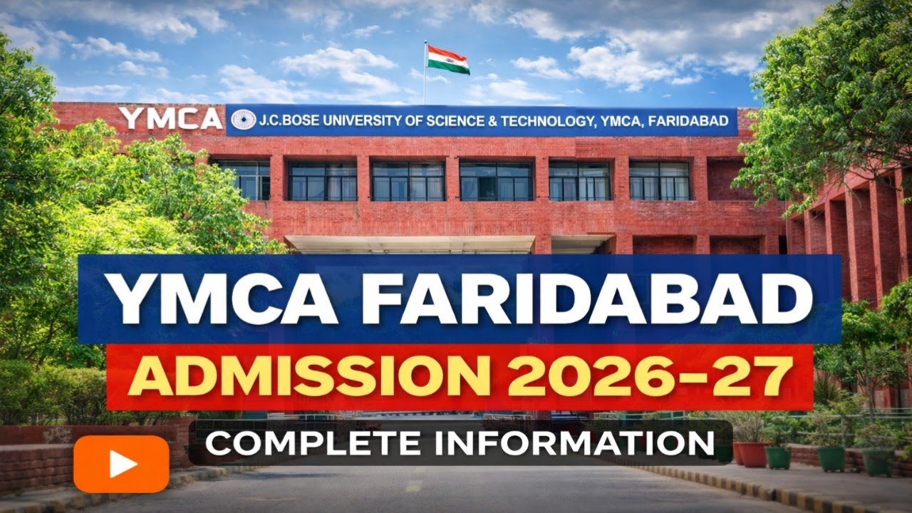 YMCA FARIDABAD ADMISSION 2026 II COMPLETE INFORMATION