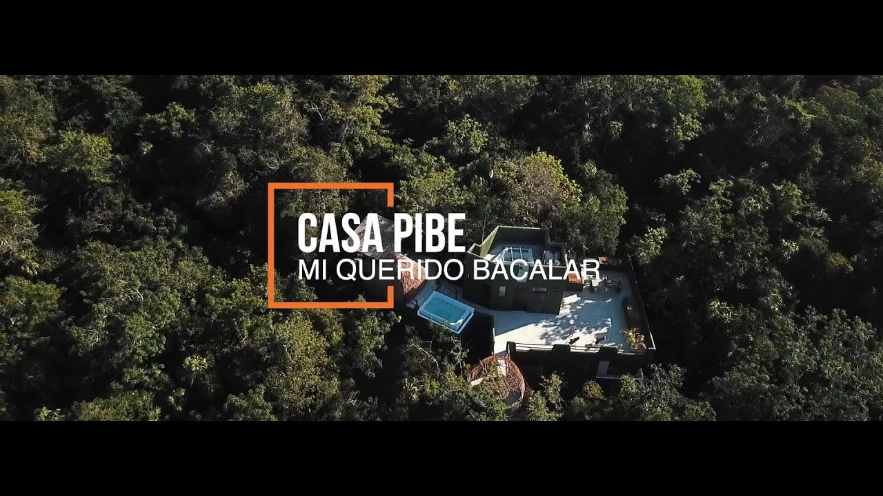 Mi Querido Bacalar - Casa Pibe