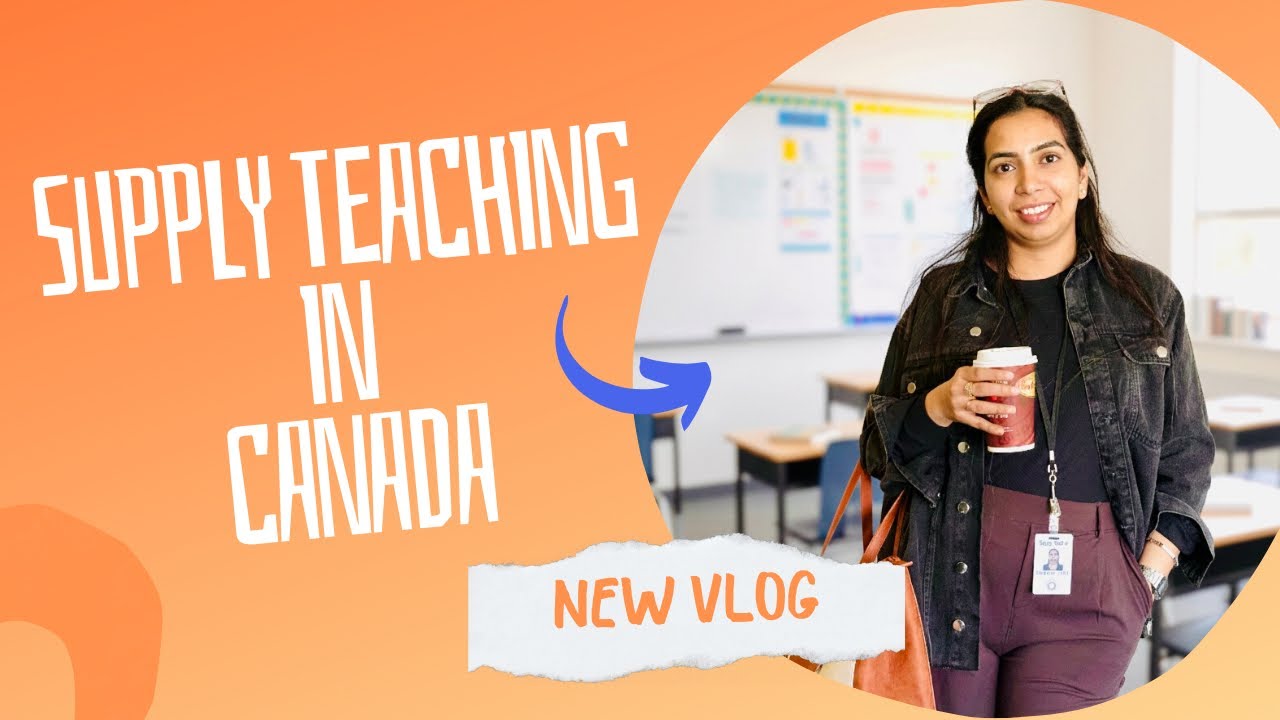 Supply Teaching Explained | My School Day Vlog in Canada