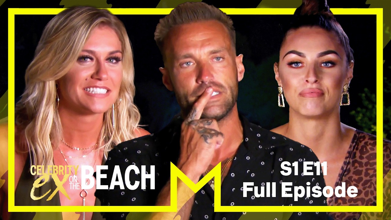 Calum's Choice | Celebrity Ex On The Beach | Full Episode | Series 1 Episode 11