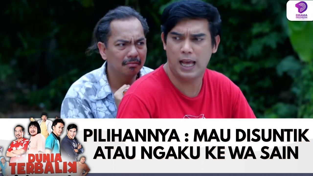 PILIHANNYA : MAU DISUNTIK ATAU NGAKU KE WA SAIN! | DUNIA TERBALIK | EPS 675 (2/5)