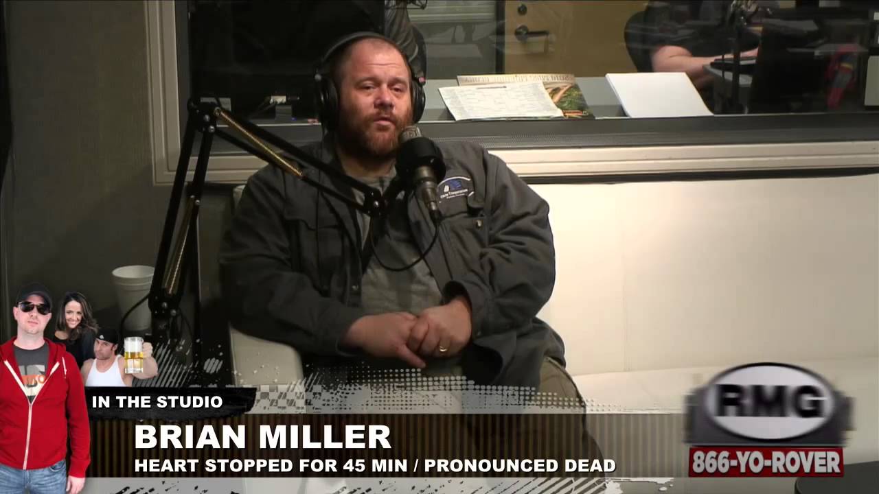 Brian Miller, dead for 45 minutes, talks about seeing 