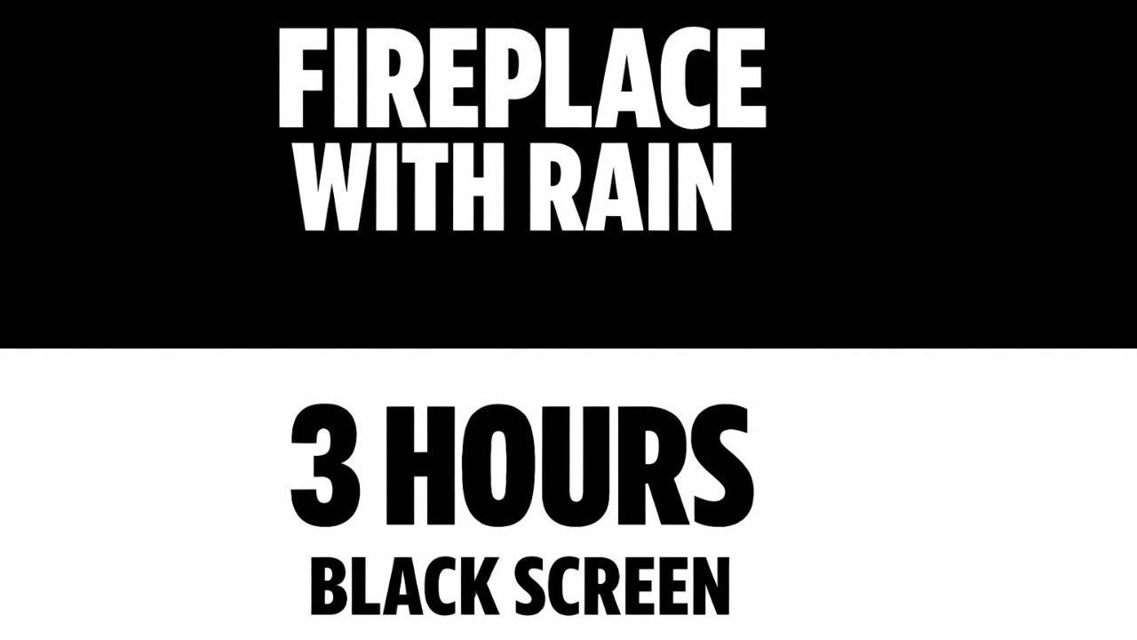 Cozy Fire and Rain Sounds for Sleep - Black Screen