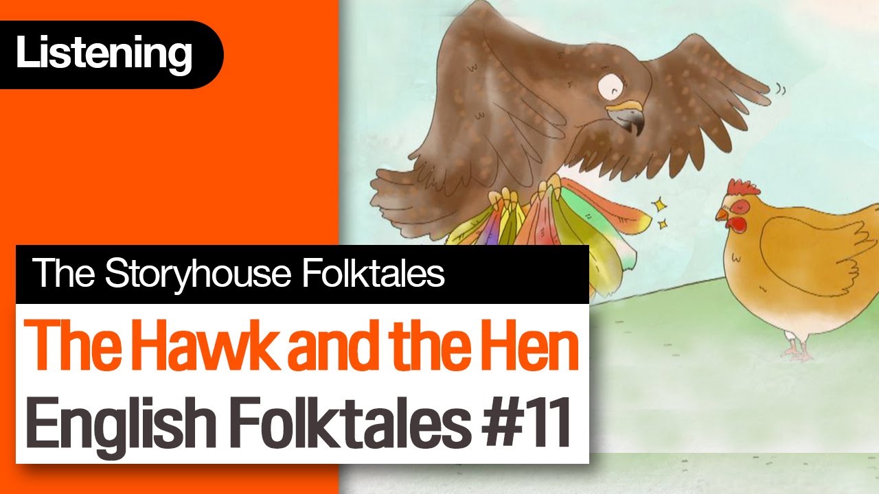 [English Story] The Hawk and the Hen | English Folktales