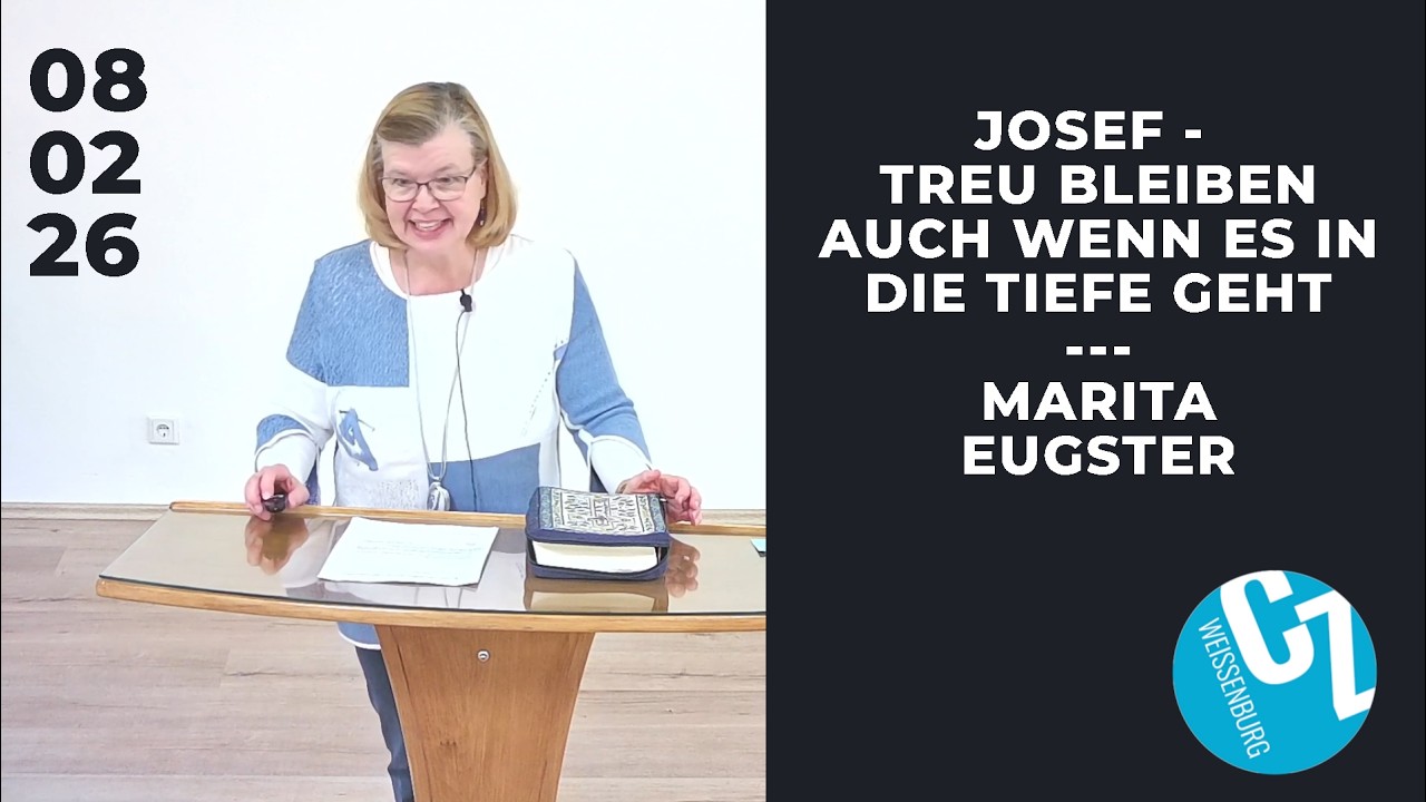 Josef - treu bleiben auch wenn es in die Tiefe geht | Marita Eugster | 08.02.2026