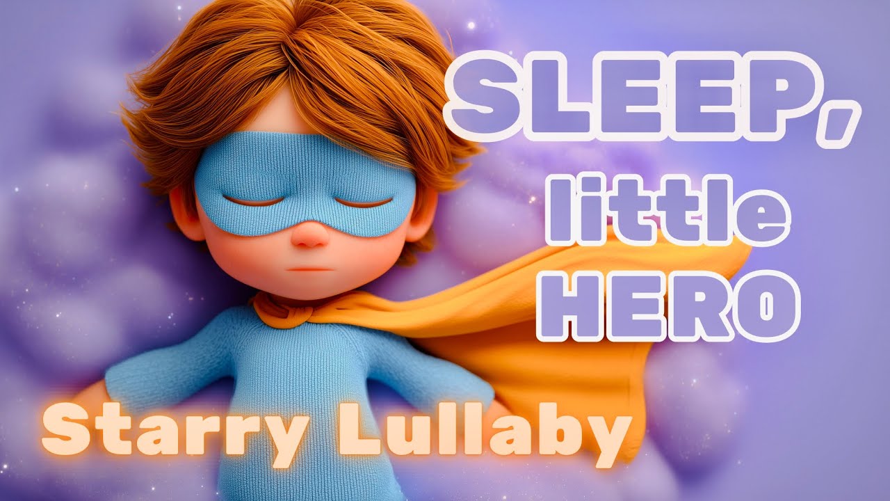 Brave Little Astronaut 🚀 Bedtime Lullaby for Sweet Dreams | Deep Sleep Music for Babies