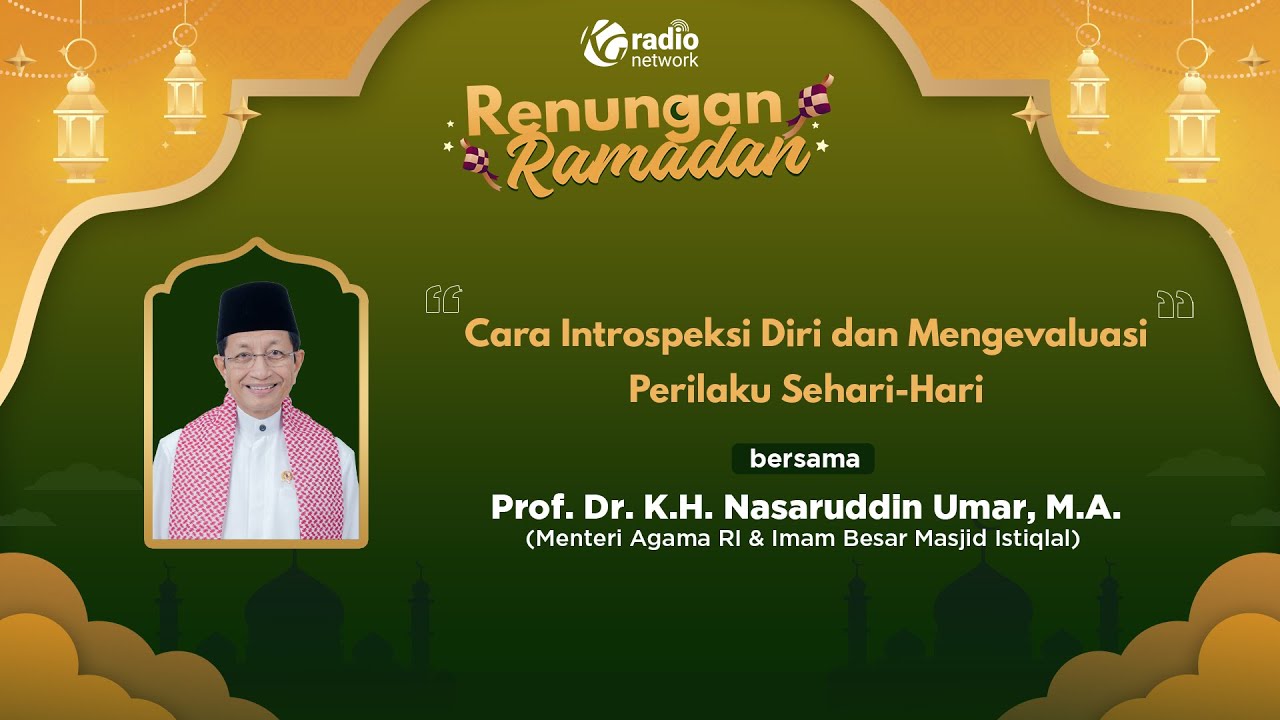Cara Introspeksi Diri dan Mengevaluasi Perilaku Sehari-Hari  | Renungan Ramadan 2025