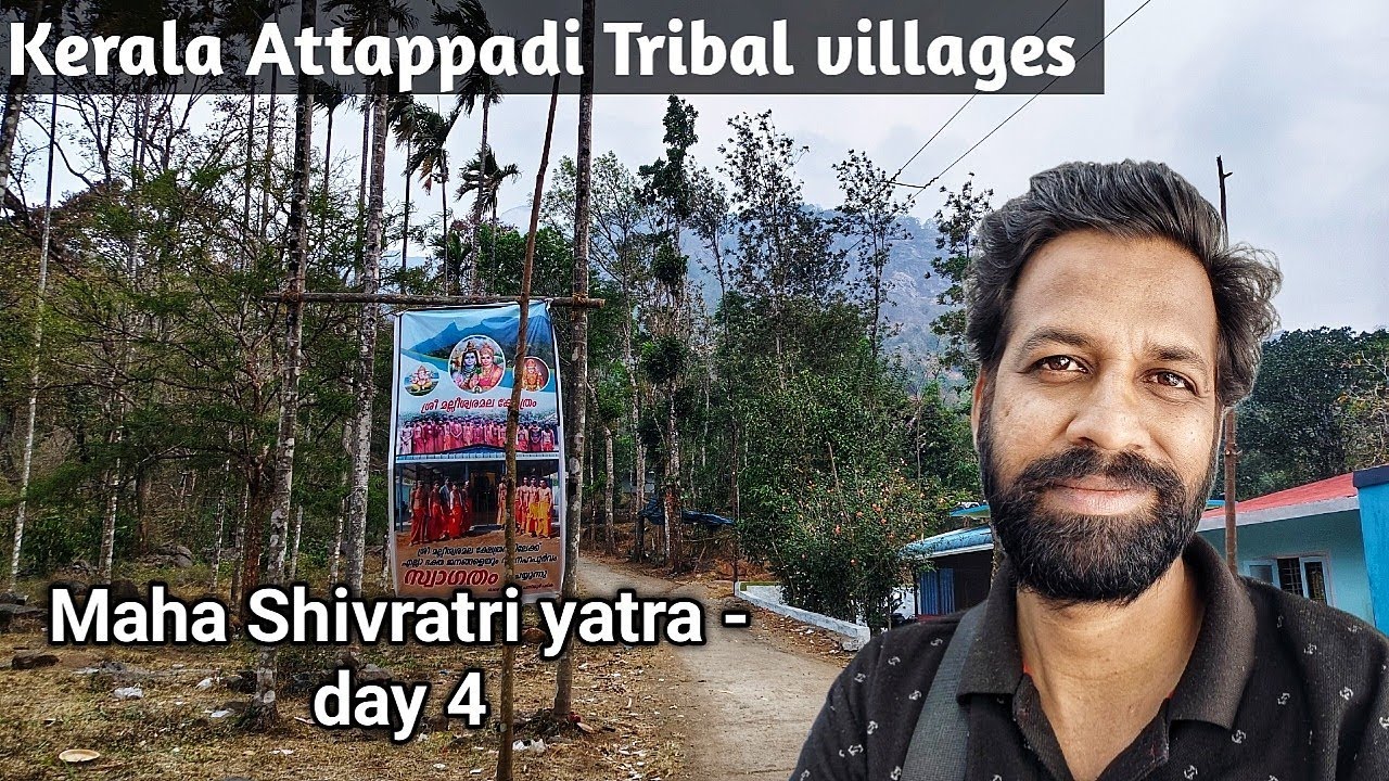 Kerala Attappadi Tribal villages - day 4 