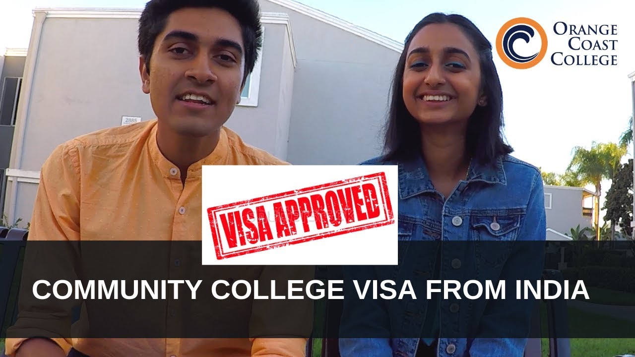 Getting a visa for Community College from India? | Orange Coast College