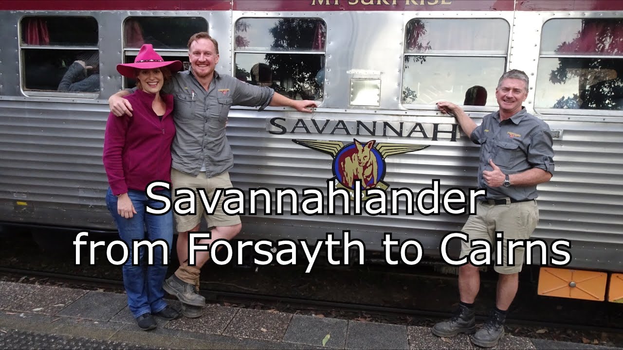 Savannahlander from Forsayth to Cairns