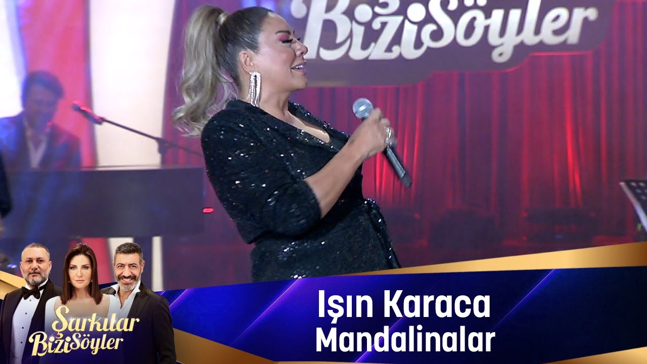 Işın Karaca - MANDALİNALAR
