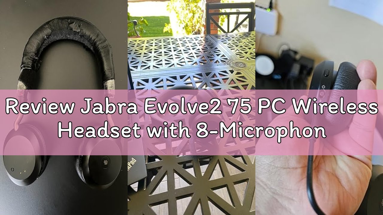 Review Jabra Evolve2 75 PC Wireless Headset with 8-Microphone Technology - Dual Foam Stereo Headphon