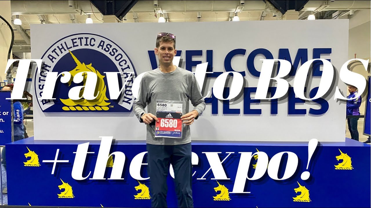 TRAVEL DAY & THE BOSTON MARATHON EXPO
