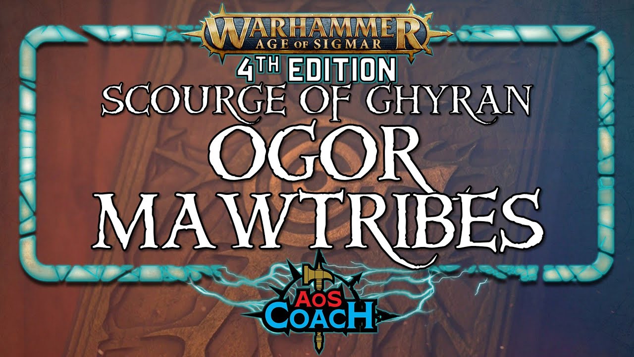 Ogor Mawtribes | Scourge of Ghyran | GHB25-26