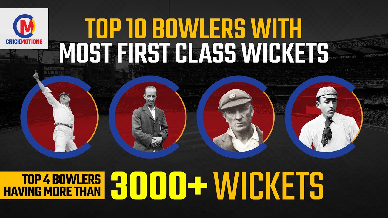 Top 10 Wicket Takers in First Class Cricket