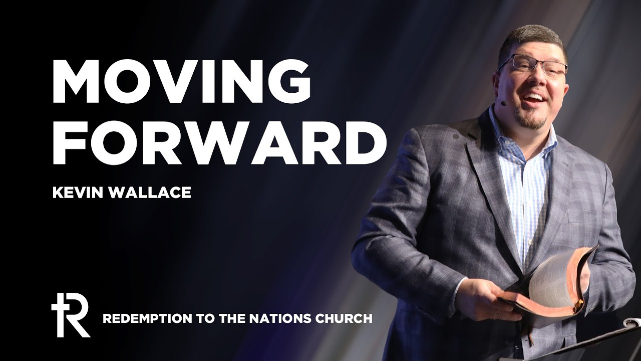 Moving Forward | Full Service | January 1, 2023 | Redemption to the Nations