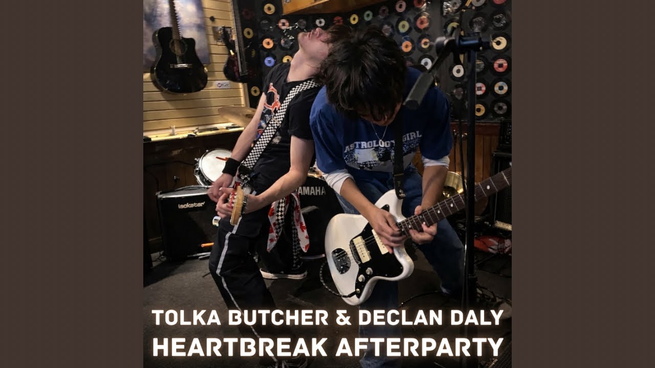 TOLKA BUTCHER & DECLAN DALY - Heartbreak Afterparty (Official Audio)