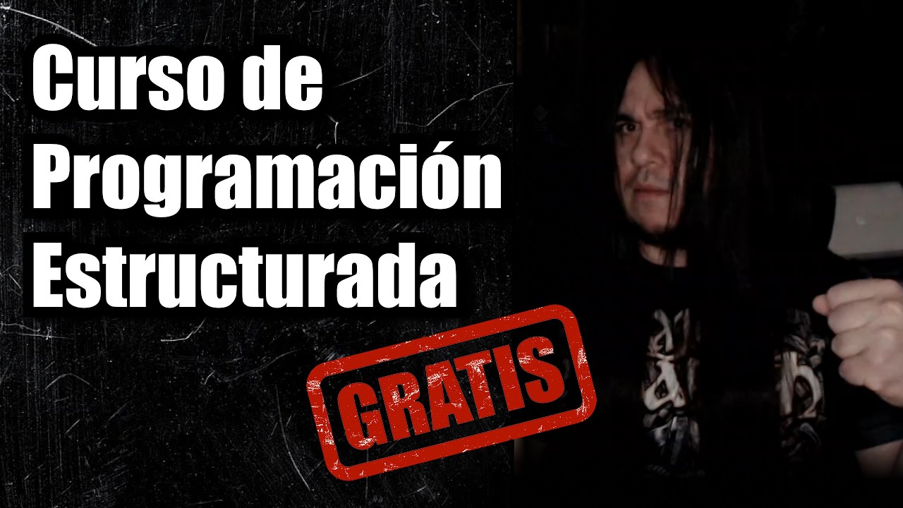 Curso GRATIS de Programación Estructurada