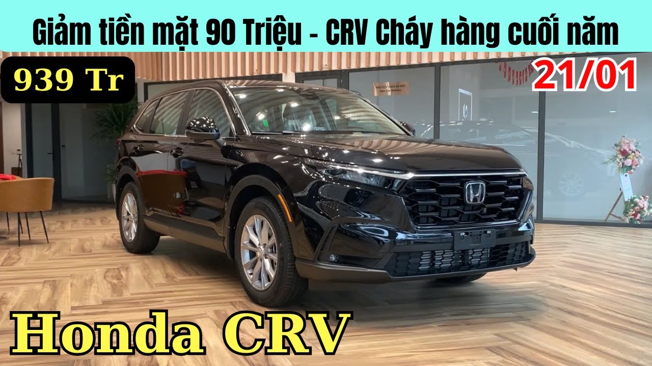 ✅Honda CRV Giảm 90 Triệu Tiền Mặt | Giá cao nhưng vẫn cháy hàng | Tổng Lăn Bánh CRV Tháng 1