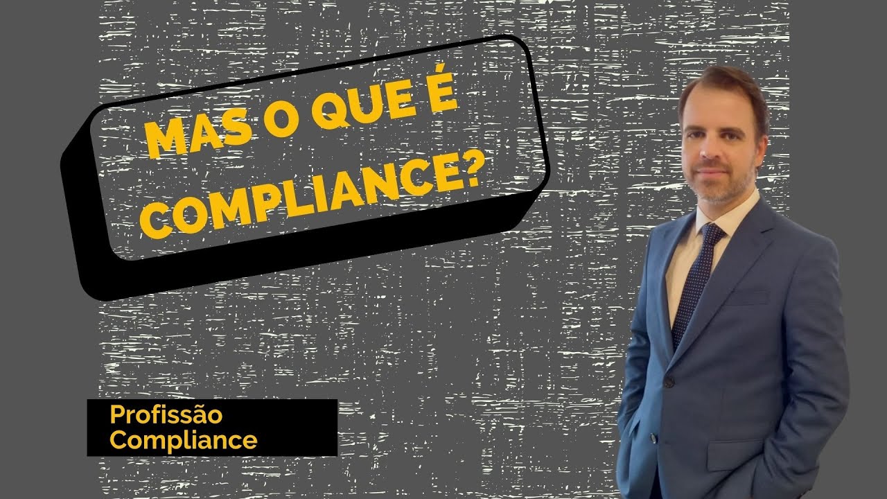 Aula 1 - Mas o que &eacute; compliance?