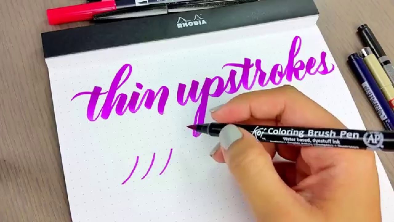 Brush calligraphy tips: How to improve your thin upstrokes