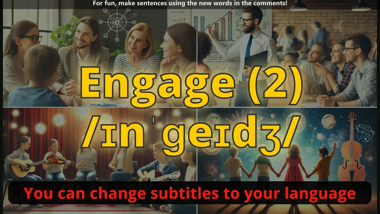 Engage meaning (2) with 5 examples