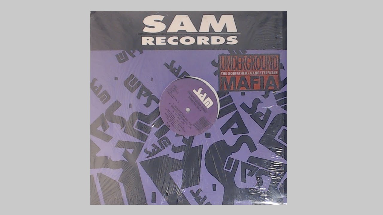 Underground Mafia - The Godfather (TNT Hip Hop Mix + Instrumental) - 1991 Sam Records - Vinyl