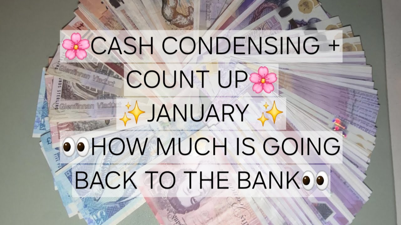 👀✨️Cash Condensing + Count Up | End of January | How much am i taking back to the bank ✨️👀