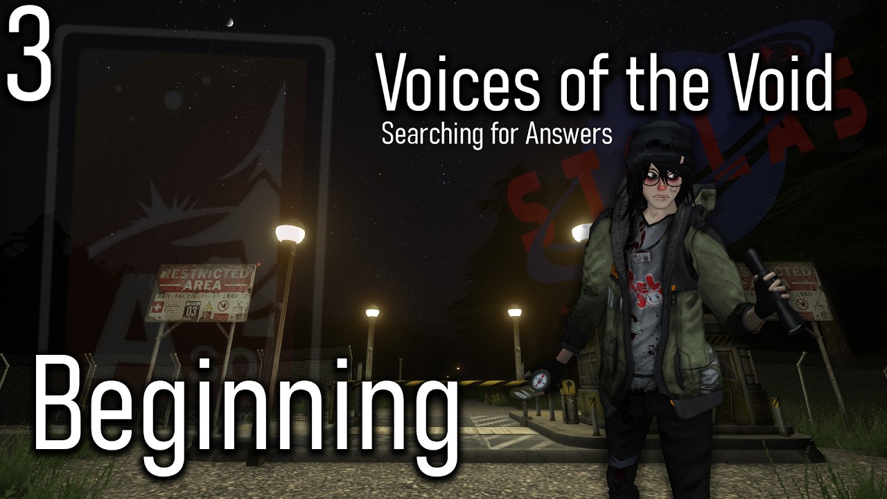 The Beginning of Voices of the Void: Searching for Answers #3