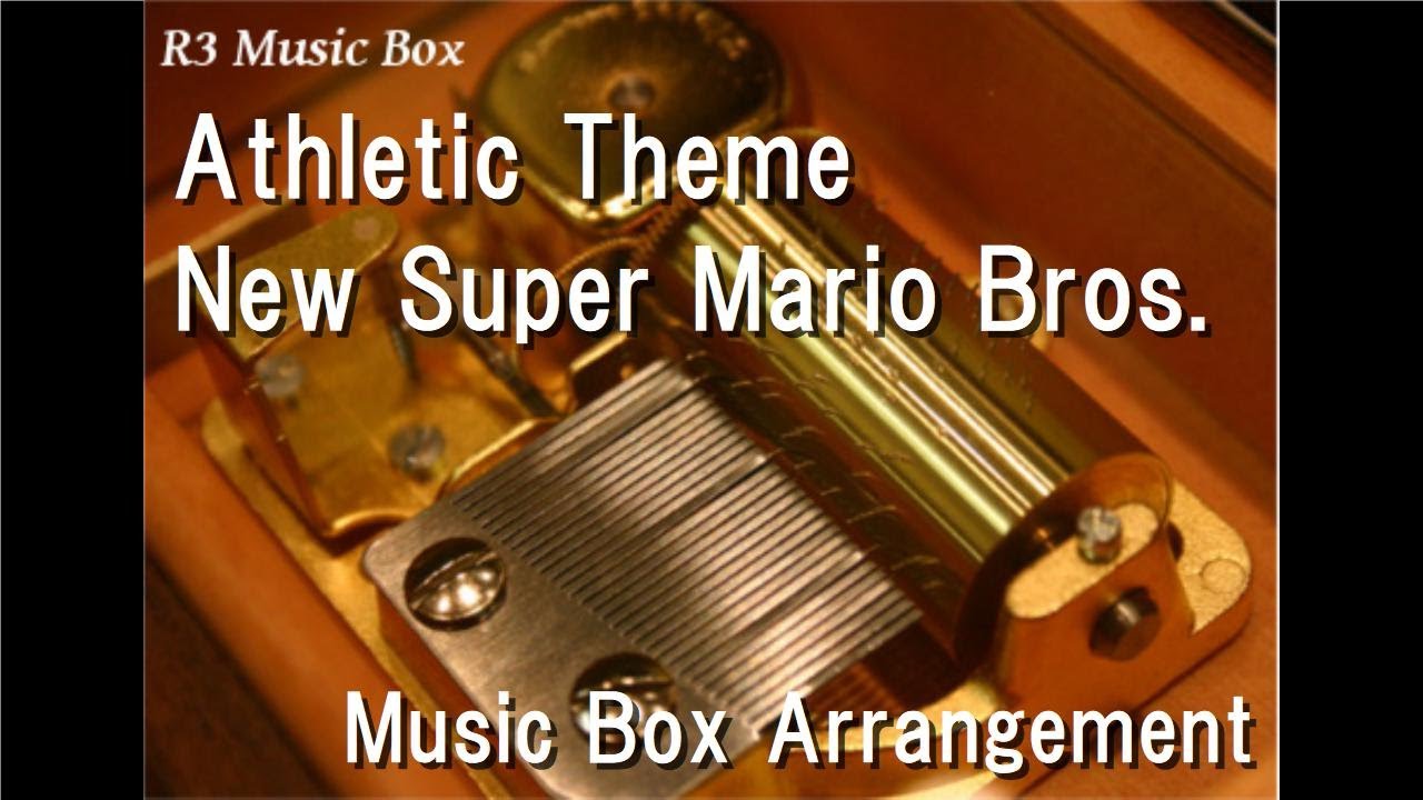 Athletic Theme/New Super Mario Bros. [Music Box]