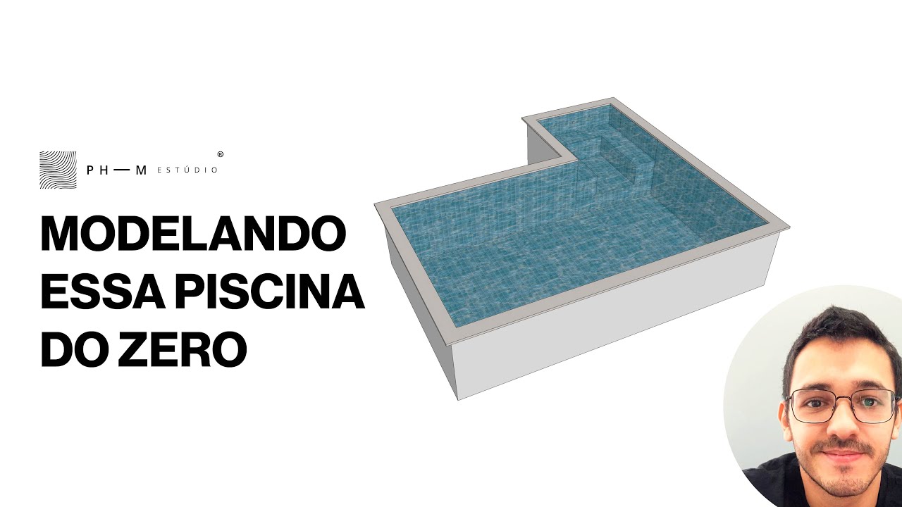 MODELANDO UMA PISCINA DO ZERO NO SKETCHUP