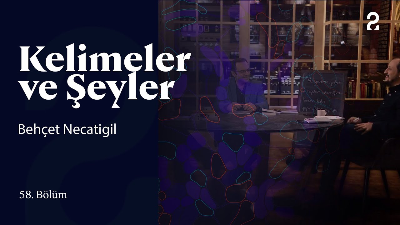 Behçet Necatigil | Kelimeler ve Şeyler | 58. Bölüm @trt2