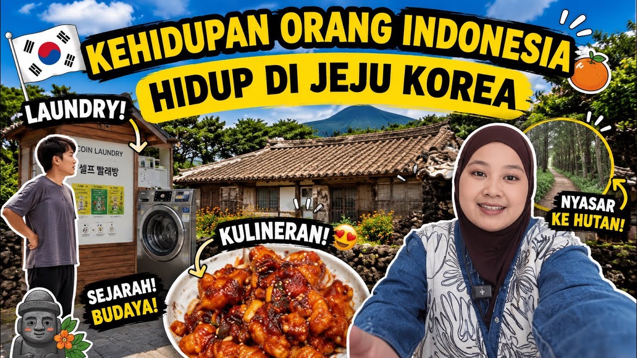 EXPLORE RUMAH KOREA JAMAN DULU DI JEJU KOREA: SEJARAH,KULINER, LAUNDRY, SAMPAI NYASAR DI HUTAN!!!