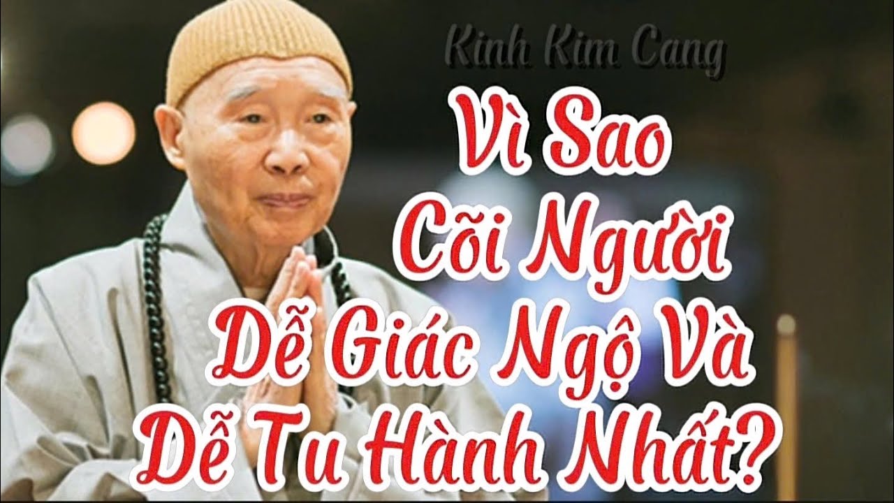 Tập 82 Vì Sao Cõi Người Dễ Giác Ngộ Và Dễ Tu Hành Nhất? | Pháp Sư Tịnh Không