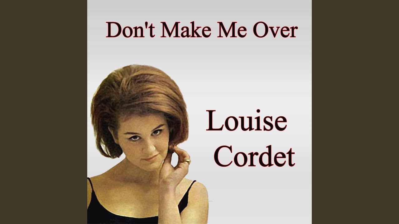 Don't Make Me Over