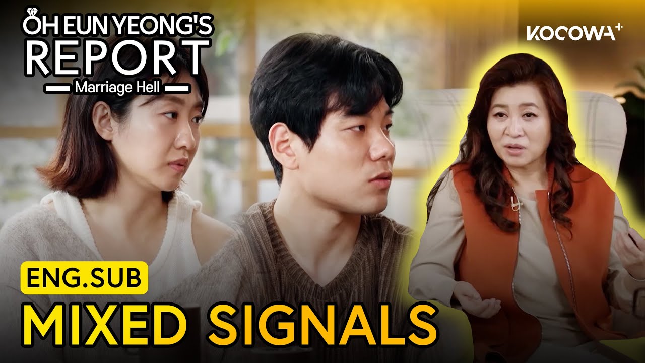 Mixed Signals In Marriage Dr Oh Eun Young 😳⚠️ | Oh Eun Yeong's Report Marriage Hell EP150 | KOCOWA+