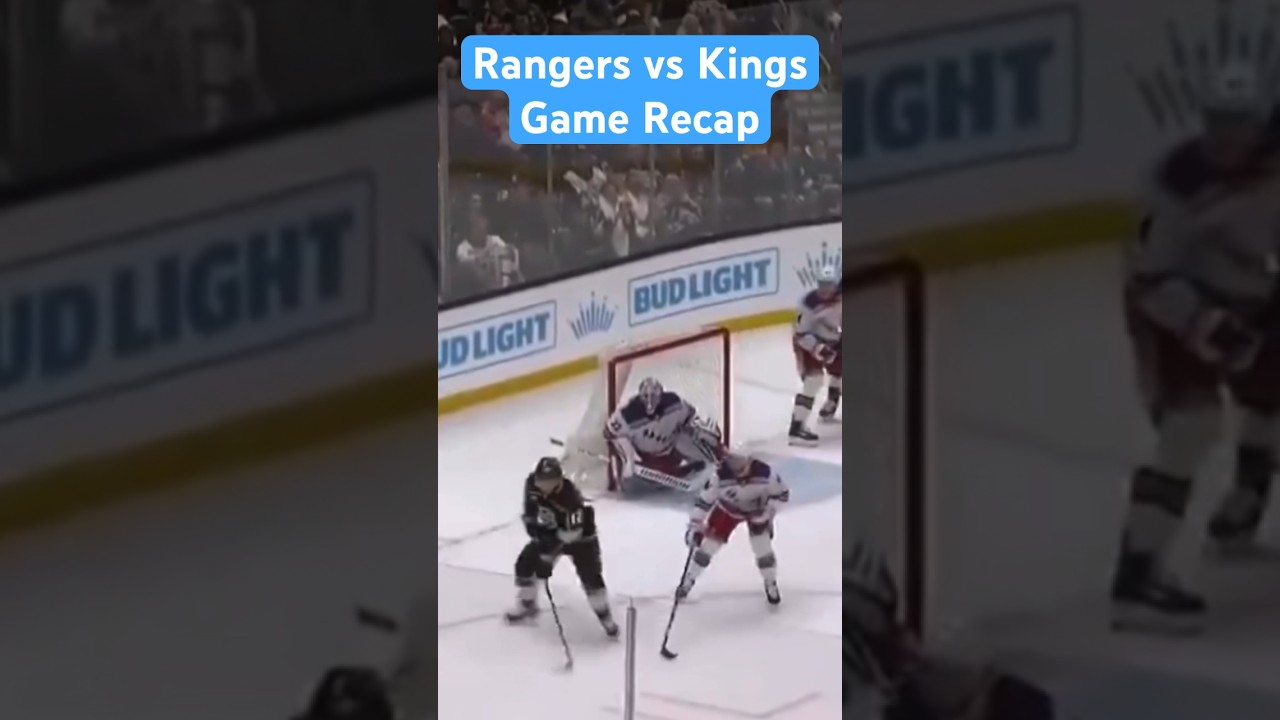 New York Rangers LOSE CLOSE GAME Against Los Angeles Kings! #newyorkrangers #shorts #nhl #hockey