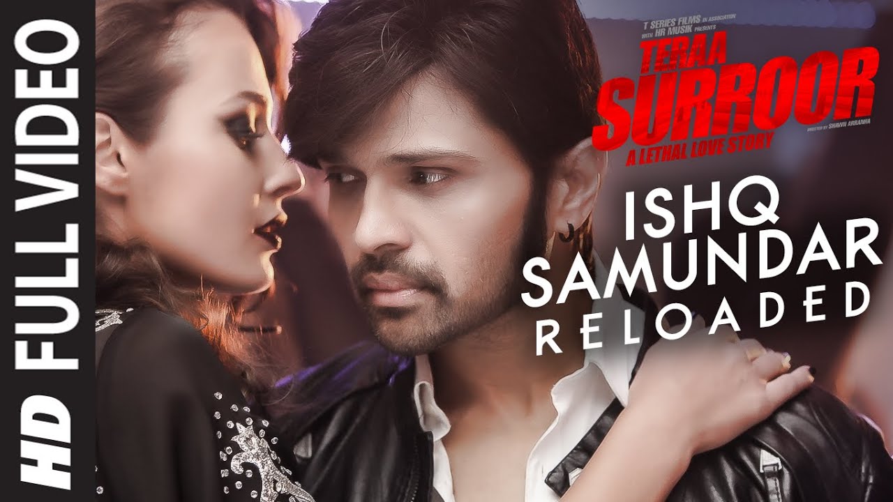 ISHQ SAMUNDAR (RELOADED) Full Video Song | Teraa Surroor | Himesh Reshammiya, Farah Karimaee, Tereza