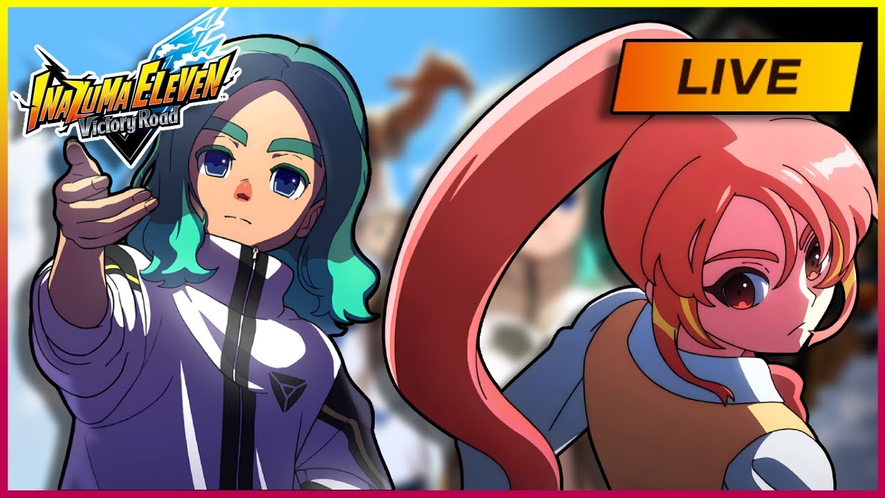 INAZUMA ELEVEN VICTORY ROAD IS FINALLY HERE!!! LIVE 🔴