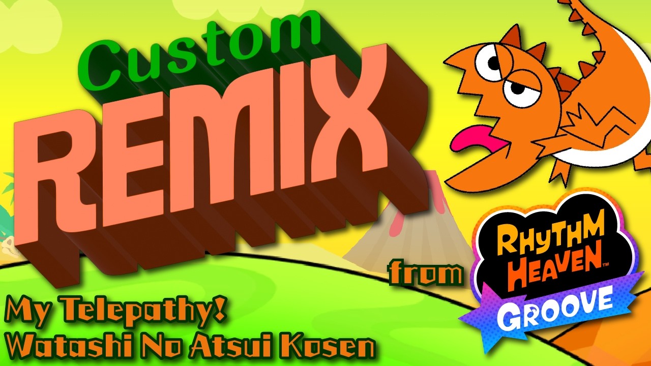 Heaven Studio Custom Remix - My Telepathy! Watashi No Atsui Kosen ~ Rhythm Heaven Groove