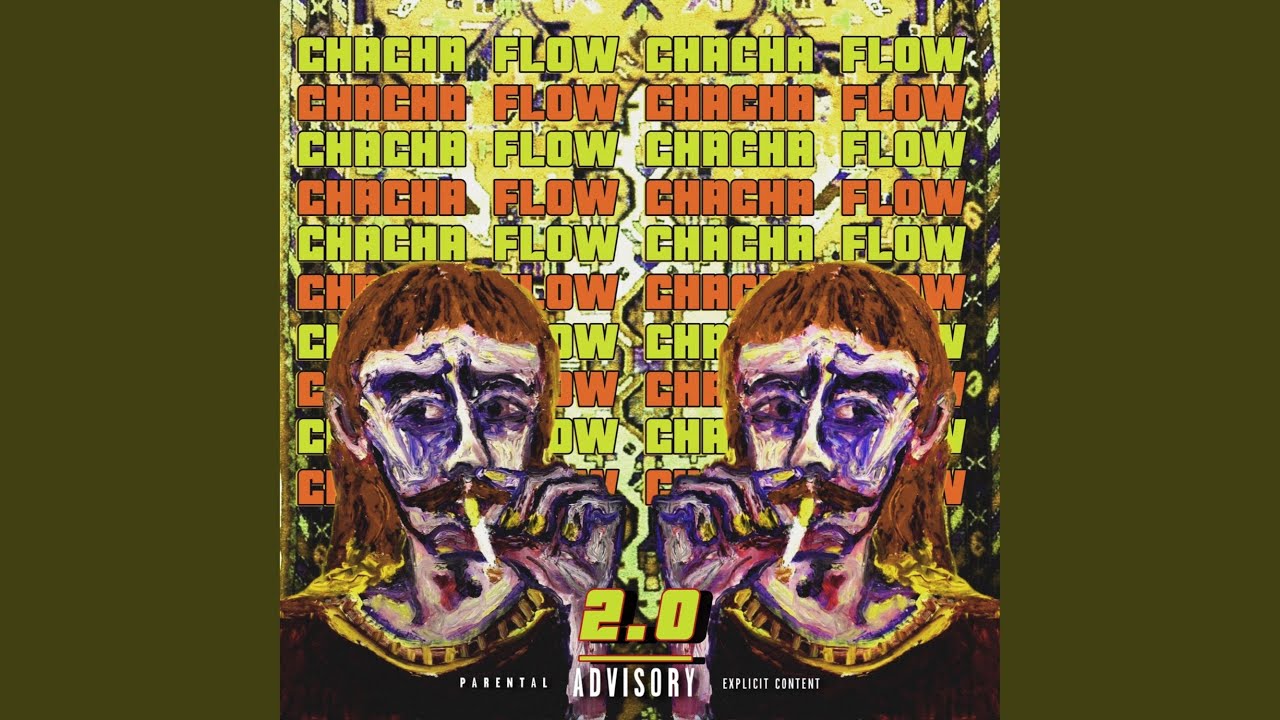 Chacha Flow 2.0