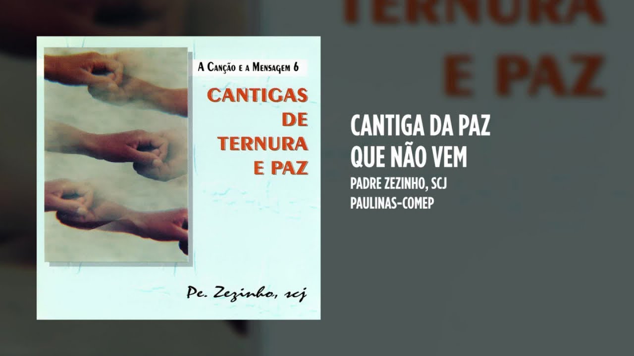 Padre Zezinho, scj - Cantigas de ternura e paz - (Álbum completo)