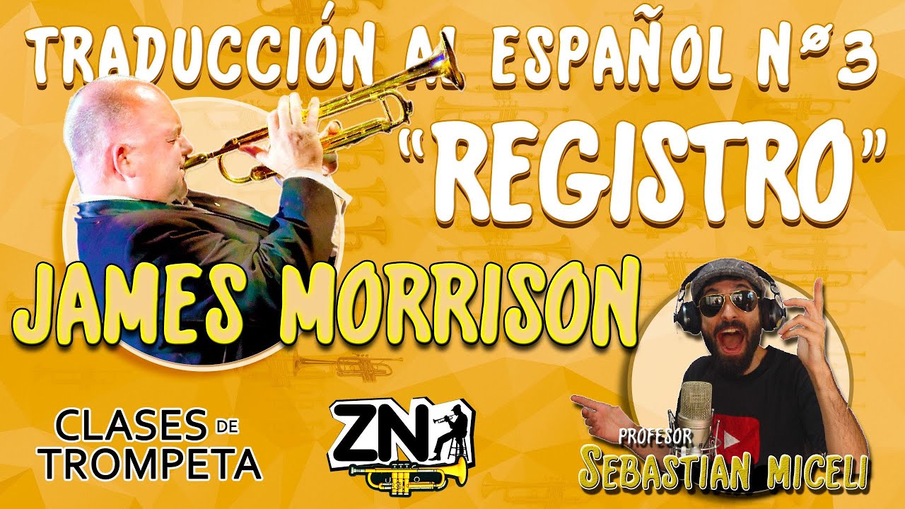 Tutorial de trompeta - James Morrison N°3 ¨Registro¨ (Agudos)