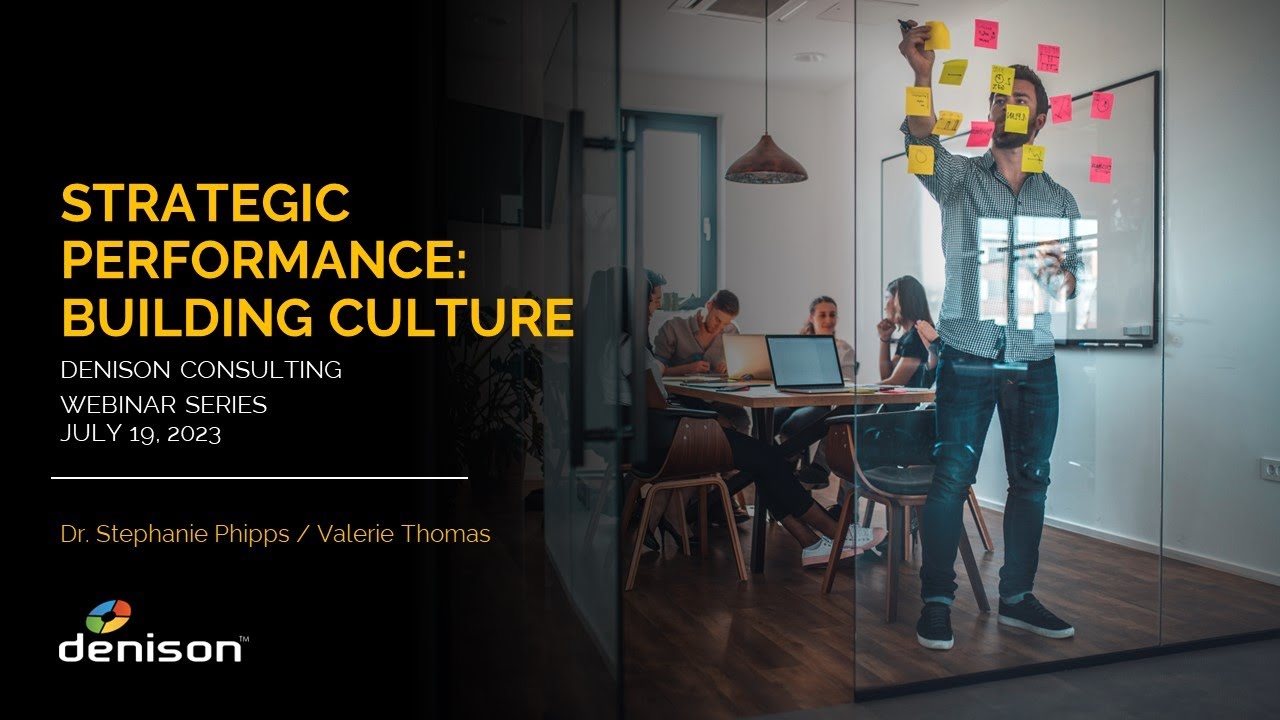 Strategic Performance: Building Culture