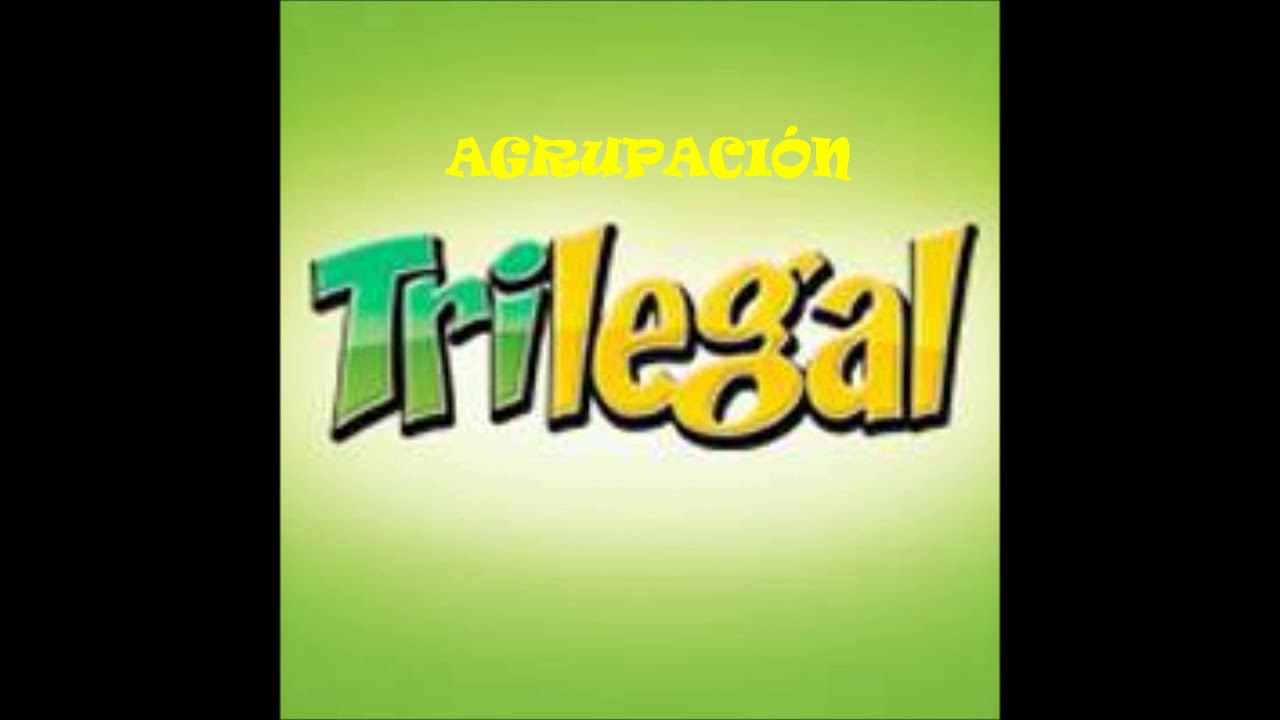 AGRUPACION TRILEGAL- QUE TE QUEDE CLARO