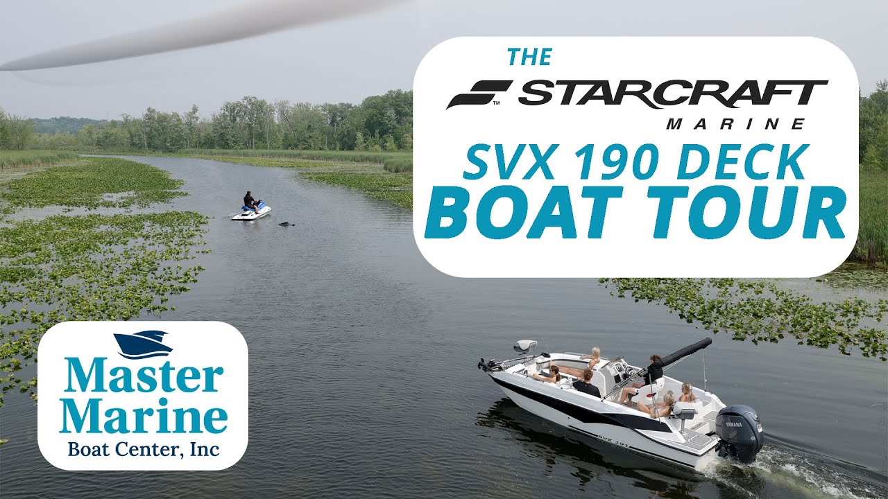 The Starcraft SVX 190 Deck Boat Tour